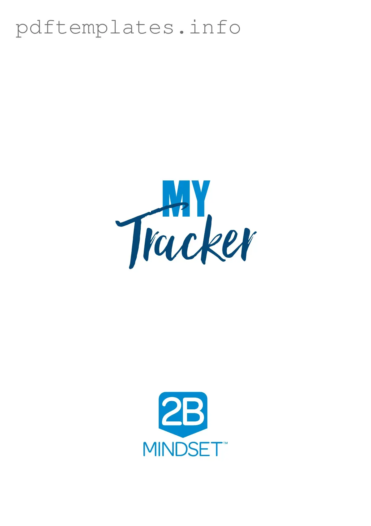 Fill Out a Valid 2B Mindset Tracker Form